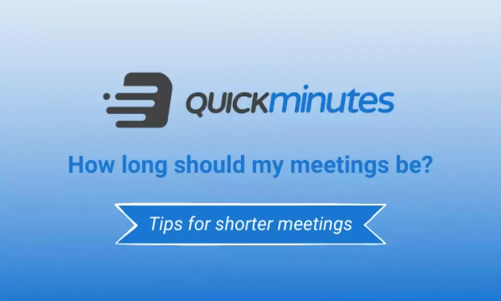 How long should my meetings be?